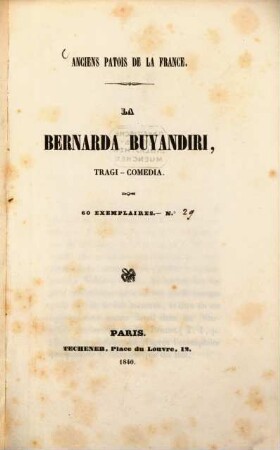 La Bernarda Buyandiri : tragi-comedia ; Ancien patois de la France