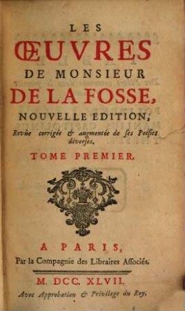 Les Oeuvres De Monsieur De La Fosse, 1