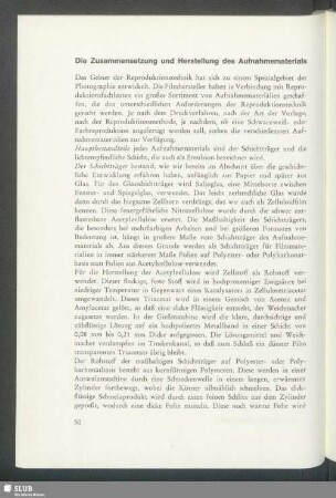 Die Zusammensetzung und Herstellung des Aufnahmematerials
