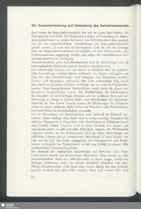 Die Zusammensetzung und Herstellung des Aufnahmematerials