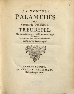 J. v. Vondels Palamedes of vermoorde onnozelheit : treurspel