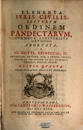 Elementa Iuris Civilis secundum ordinem Pandectarum. 1