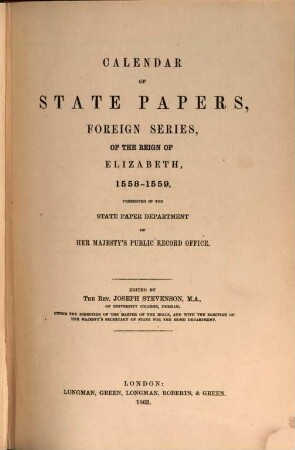 Calendar of State Papers : Foreign Series ... preserved in the State Paper Departement of Her Majesty's public record office. ... of the reign of, 3