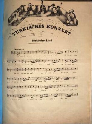 Türkisches Konzert : türkisches Lied