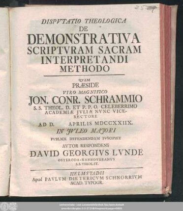 Dispvtatio Theologica De Demonstrativa Scriptvram Sacram Interpretandi Methodo