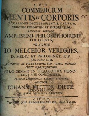 Commercium Mentis & Corporis Occasione Dicti Sapientis, Sap. IX, 15. Strictim Expositum Et Illustratum