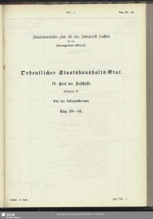 II. Etat der Zuschüsse. Abschnitt E. Etat des Justizministeriums. Kap. 38-41