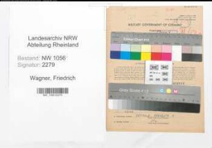 Entnazifizierung Friedrich Wagner , geb. 19.07.1915 (Autoschlosser)