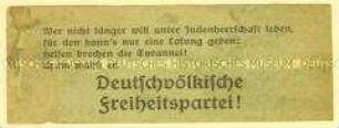Kleiner Handzettel mit antisemitischem Wahlaufruf für die Deutschvölkische Freiheitspartei