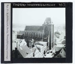 Thorn, St. Johannis : Ansicht vom Rathausturm