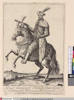 [Imre Thököly, Ungarischer Feldherr; Emmerich Tekkely, Hungarian Chief]