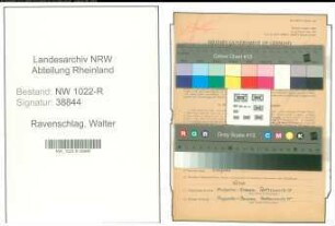 Entnazifizierung Walter Ravenschlag , geb. 04.05.1910 (Schlosser)