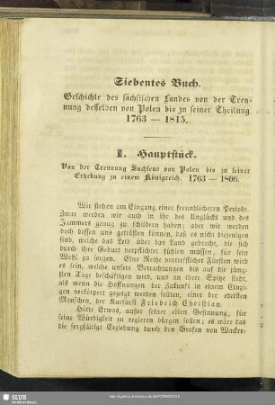 Siebentes Buch. Geschichte des sächsischen Landes von der Trennung desselben von Polen bis zu seiner Theilung. 1763 - 1815