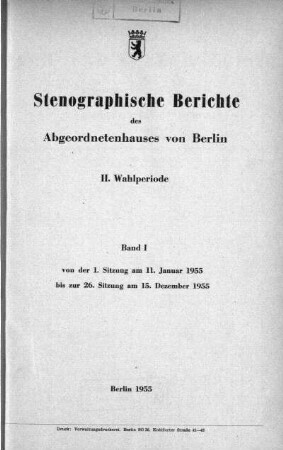 1955, II. Wahlperiode, Band I, 1.-26. Sitzung: Stenographischer Bericht