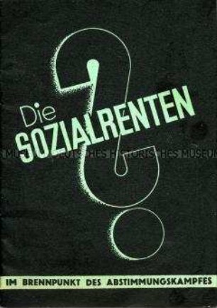 Propagandaschrift des ADGB des Saarlandes zur Rentenpolitik aus dem Vorfeld der Saar-Abstimmung
