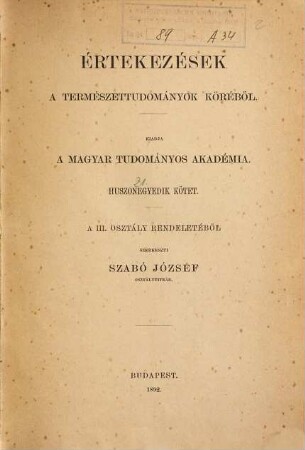 Értekezések a természettudományok köréből. 21. 1892, Nr. 1 - 4