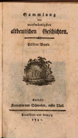 Konradin von Schwaben oder Geschichte des unglücklichen Enkels Kaiser Friedrichs des Zweiten, 1