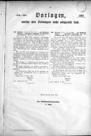 Anlagen: (389-390), Vorlagen, welche den Zeitungen nich mitgeteilt sind, 22. April 1921