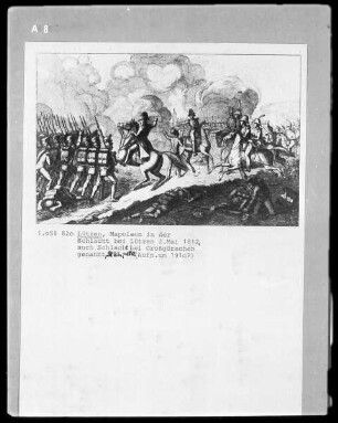 Napoleon in der Schlacht bei Lützen am 2. Mai 1812, auch Schlacht bei Großgörschen genannt