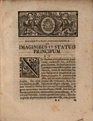 Dissertatio Philologica De Imaginibus Et Statuis Principum = Von Bildnissen und Ehren-Seulen Vornehmer Standes-Personen