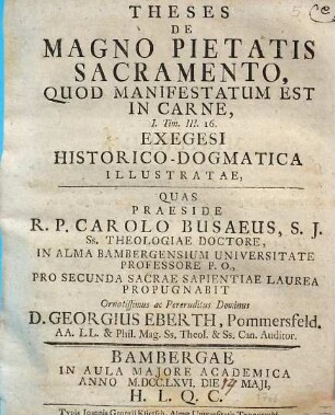 Theses de magno pietatis sacramento : quod manifestatum est in carne, I. Tim. III. 16. exegesi historico-dogmatica illustratae