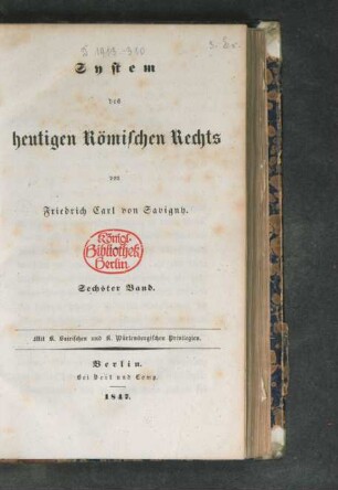 Bd. 6: System des heutigen Römischen Rechts