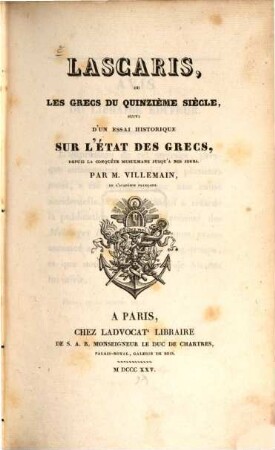 Lascaris, ou les Grecs du quinzième Siècle