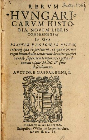 Rerum hungar. historia : novem libris comprehensa