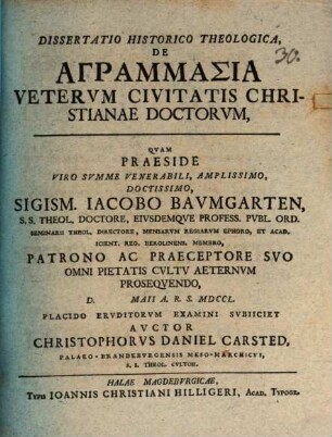 Diss. hist. theol. de agrammasia veterum civitatis Christianae doctorum