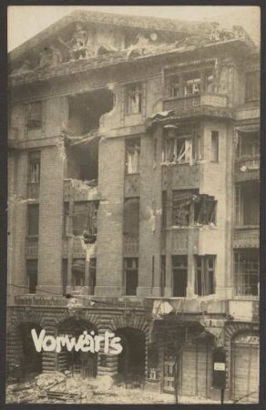 Ansichtskarte Zerstörtes Vorwärts-Gebäude