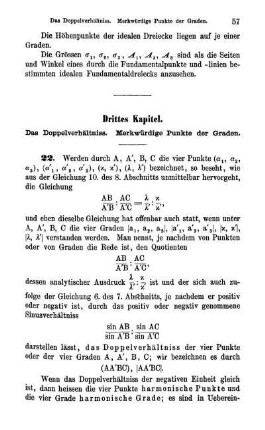 Drittes Kapilel. Das Doppelverhältnis. merkwürdige Punkte und Graden.
