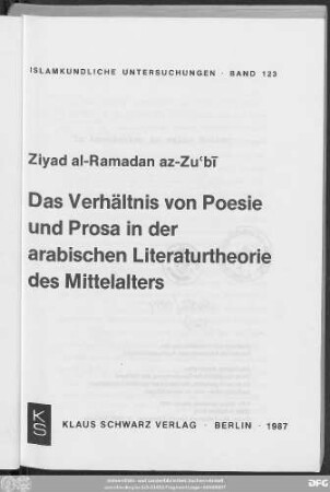 Das Verhältnis von Poesie und Prosa in der arabischen Literaturtheorie des Mittelalters