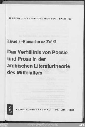 Das Verhältnis von Poesie und Prosa in der arabischen Literaturtheorie des Mittelalters