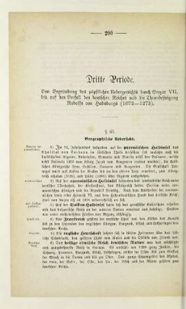 Dritte Periode. Von Begründung des päpstlichen Uebergewichts durch Gregor VII. bis auf den Verfall des deutschen Reiches und die Thronbesteigung Rudolfs von Habsburgs (1072-1273)