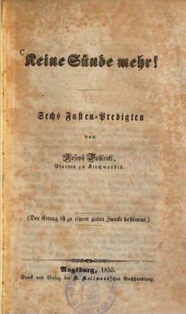 Keine Sünde mehr! : sechs Fastenpredigten