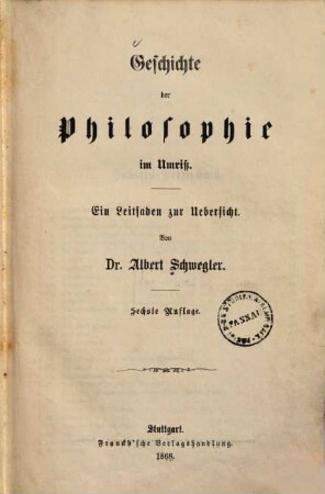 Geschichte der Philosophie im Umriß : ein Leitfaden zur Übersicht