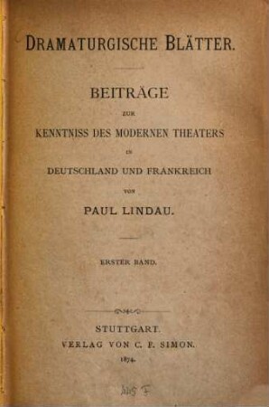 Dramaturgische Blätter : Beiträge zur Kenntniss des modernen Theaters in Deutschland und Frankreich, 1