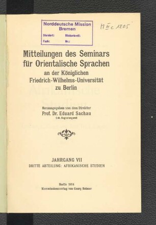 7.1904: Mitteilungen des Seminars für Orientalische Sprachen an der Friedrich Wilhelms-Universität zu Berlin