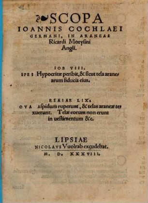 Scopa Ioannis Cochlaei Germani, In Araneas Ricardi Morysini Angli