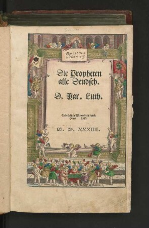 [Band 2]: Die Propheten || alle Deudsch.|| D. Mar. Luth.|| Band 2