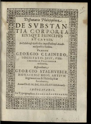 Disp. philos. de substantia corporea eiusque principiis et causis