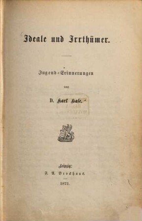 Ideale und Irrthümer : Jugend-Erinnerungen