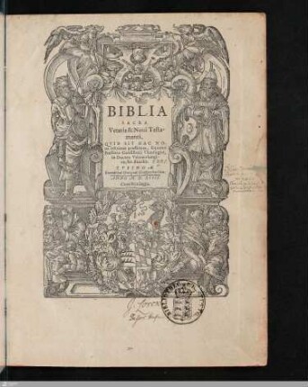 Biblia Sacra Veteris & Noui Testamenti