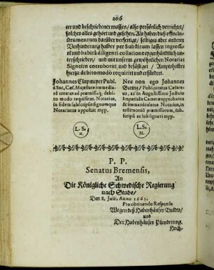 P.P. Senatus Bremensis, An Die Königliche Schwedische Regierung nach Stade/ [...]