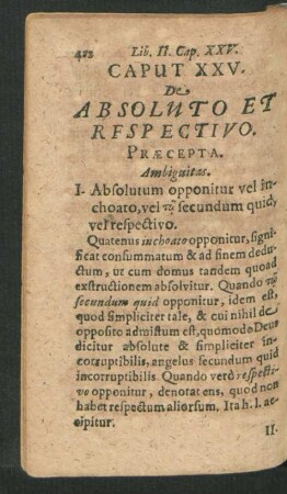 Caput XXV. De Absoluto Et Respectivo.