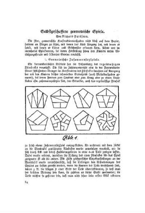 Selbstgeschaffene geometrische Spiele