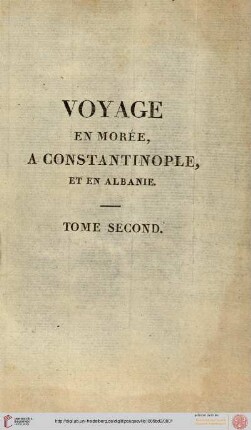 Band 2: Voyage en Morée, à Constantinople, en Albanie et dans plusieurs autres parties de l'empire othoman, pendant les années 1798, 1799, 1800 et 1801