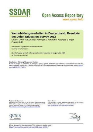 Weiterbildungsverhalten in Deutschland: Resultate des Adult Education Survey 2012