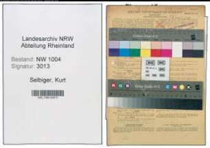 Entnazifizierung Kurt Selbiger , geb. 23.06.1911 (Schriftsetzer)