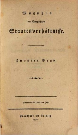 Magazin der europäischen Staaten-Verhältnisse. 2, 2. 1797
